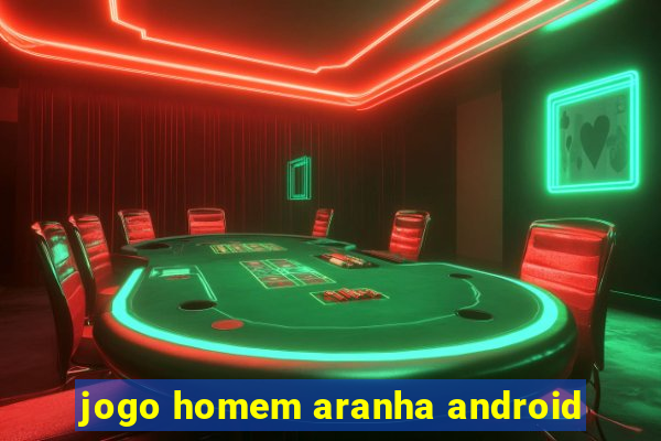 jogo homem aranha android